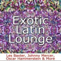 Buy VA - Exotic Latin Lounge Mp3 Download