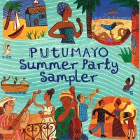 Purchase VA - Putumayo Presents: Putumayo Summer Party Sampler