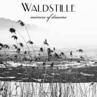 Purchase Waldstille - Mirrors Of Dreams