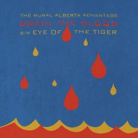 Purchase The Rural Alberta Advantage - Drain The Blood (CDS)