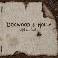 Purchase Dogwood & Holly - Moth And Rust