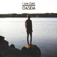 Purchase I Am Oak - Oasem
