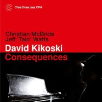 Purchase David Kikoski - Consequences