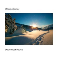 Purchase Stanton Lanier - December Peace