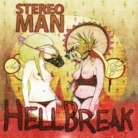 Purchase Stereoman - Hell Break