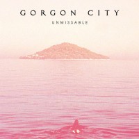 Purchase Gorgon City - Unmissable (Remixes)