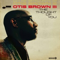 Purchase Otis Brown III - The Thought Of You