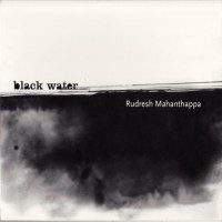 Purchase Rudresh Mahanthappa - Black Water