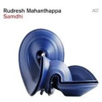 Purchase Rudresh Mahanthappa - Samdhi
