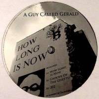 Purchase A Guy Called Gerald - How Long Is Now (VLS)