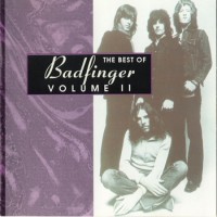 Purchase Badfinger - The Best Of Badfinger Volume II