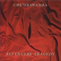 Purchase Chumbawamba - Revengers Tragedy
