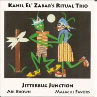 Purchase Kahil El'Zabar's Ritual Trio - Jitterbug Junction