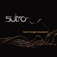 Purchase Sutro - How Things Transpire (EP)