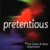 Purchase The Clarke & Ware Experiment - Pretentious
