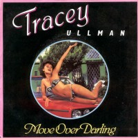 Purchase Tracey Ullman - Move Over Darling & You Broke My Heart In 17 Places (VLS)