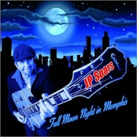 Purchase JP Soars - Full Moon Night In Memphis