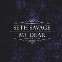 Purchase Seth Savage - My Dear