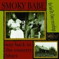 Buy Smoky Babe - Way Back In The Country Blues Mp3 Download