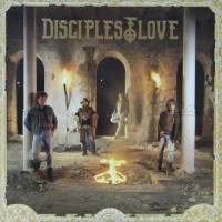 Purchase Disciples Of Love - Disciples Of Love