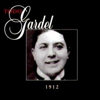 Purchase Carlos Gardel - Todo Gardel (1912) CD1