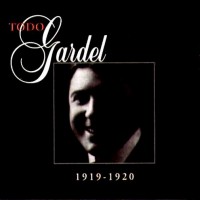 Purchase Carlos Gardel - Todo Gardel (1919-1920) CD4