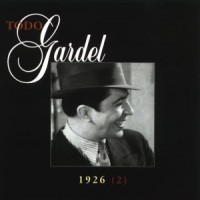 Purchase Carlos Gardel - Todo Gardel (1926) CD22
