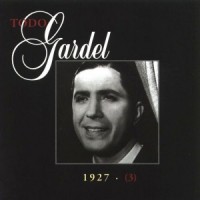 Purchase Carlos Gardel - Todo Gardel (1927) CD28