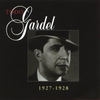 Purchase Carlos Gardel - Todo Gardel (1927-1928) CD30