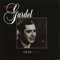 Purchase Carlos Gardel - Todo Gardel (1929) CD35