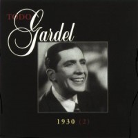 Purchase Carlos Gardel - Todo Gardel (1930) CD40