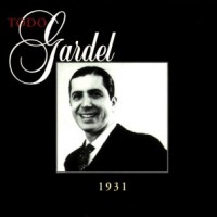 Purchase Carlos Gardel - Todo Gardel (1931) CD44