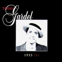 Purchase Carlos Gardel - Todo Gardel (1933) CD46