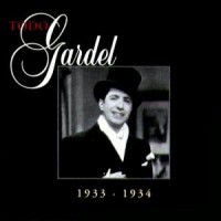 Purchase Carlos Gardel - Todo Gardel (1933-1934) CD49