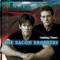 Purchase Bacon Brothers - Getting There