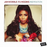 Purchase Jah Wobble & Pj Higgins - Jah Wobble Presents Pj Higgins: Inspiration