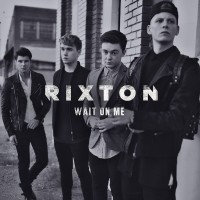 Purchase Rixton - Wait On Me (CDS)