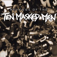 Purchase Ten Masked Men - Revenge Of The Ten Masked Men
