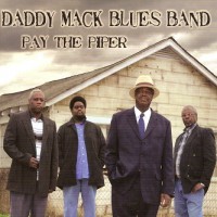 Purchase Daddy Mack Blues Band - Pay The Piper