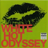 Purchase White Hot Odyssey - White Hot Odyssey