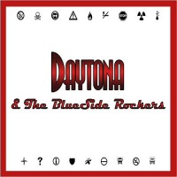 Purchase Daytona & The Blueside Rockers - The Blueside Of Rock