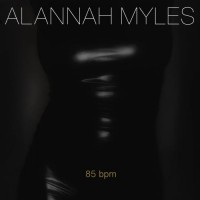 Purchase Alannah Myles - 85 Bpm