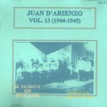 Buy Juan D'arienzo - Su Obra Completa En La Rca Vol 13 De 48 (1944-1945) (Vinyl) Mp3 Download