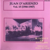 Purchase Juan D'arienzo - Su Obra Completa En La Rca Vol 15-1946-1947 (Vinyl)
