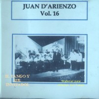 Purchase Juan D'arienzo - Su Obra Completa En La Rca Vol 16-1947-1948 (Vinyl)