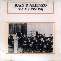 Purchase Juan D'arienzo - Su Obra Completa En La Rca Vol 21-1952-1953 (Vinyl)