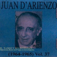 Purchase Juan D'arienzo - Su Obra Completa Volumen 37 De 48(1964-1965) (Vinyl)