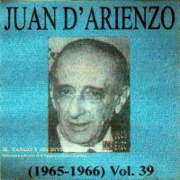 Purchase Juan D'arienzo - Su Obra Completa Volumen 39 De 48 (Vinyl)