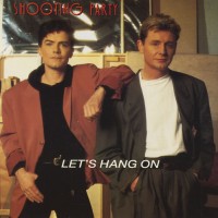 Purchase Shooting Party - Let's Hang On (CDS)