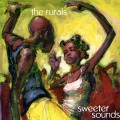 Buy The Rurals - Sweeter Sounds Mp3 Download